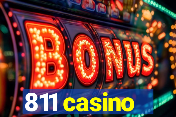 811 casino